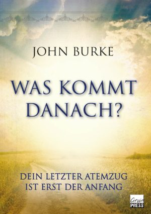 John Burke - Was kommt danach?