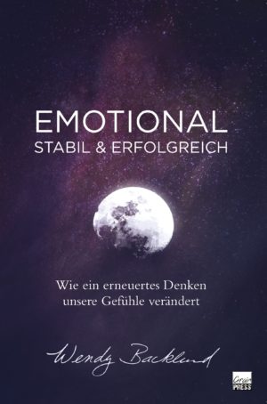 Wendy Backlund - Emotional stabil und erfolgreich