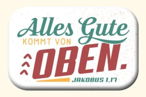 Magnet: Alles Gute kommt von oben