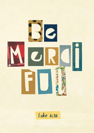Postkarte: Be merciful (Vintage)