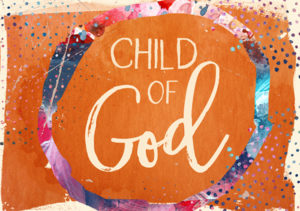 Mini-Karte: Child of God (orange)