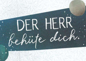 Mini-Karte: Der Herr behüte dich