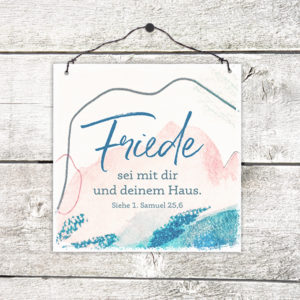 Holzschild: Friede (rosa)