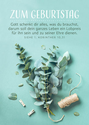 Postkarte: Gott schenkt dir (Zum Geburtstag)