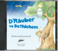 Markus Hottiger, Jonas Hottiger - D'Räuber vo Bethlehem