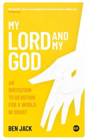 Ben Jack - My Lord And My God