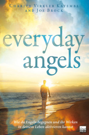 Charity Virkler Kayembe, Joe Brock - Everyday Angels (deutsche Ausgabe)
