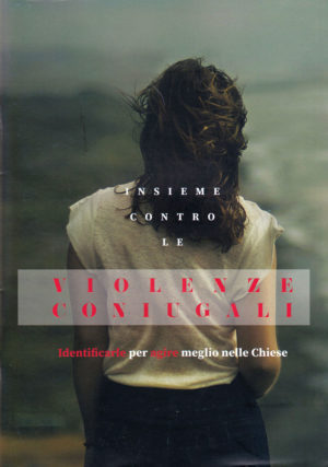 Insieme contro le violenze coniugali