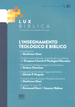 L'insegnamento teologico e biblico Lux Biblica - n° 61