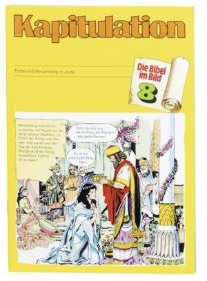 Comic-Reihe: Die Bibel im Bild - Kapitulation Ende und Neuanfang in Juda
