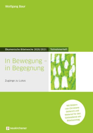 Wolfgang Baur - In bewegung in begegnung (Teilnehmerheft)