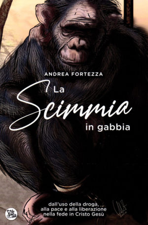 Andrea Fortezza - La scimmia in gabbia
