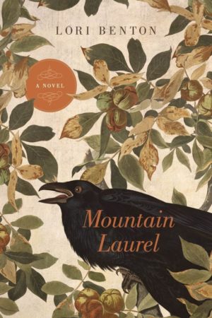 Lori Benton - Mountain Laurel (Paperback)