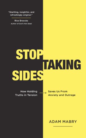 Adam Mabry - Stop Taking Sides