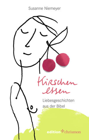 Susanne Niemeyer - Kirschen essen