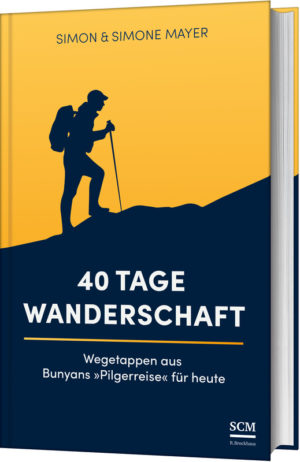 Simon Mayer, Simone Mayer - 40 Tage Wanderschaft