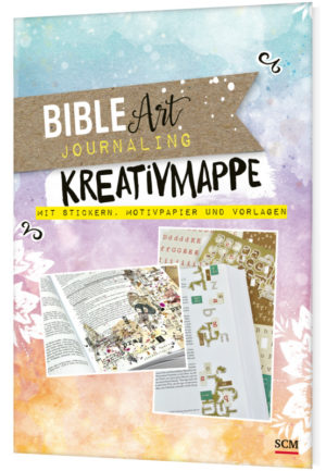 Bible Art Journaling: Kreativmappe mit Stickern, Motivpapier und Vorlagen