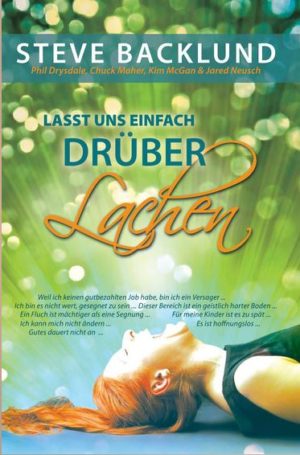 Steve Backlund - Lasst uns einfach drüber lachen