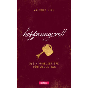 Valerie Lill - Hoffnungsvoll