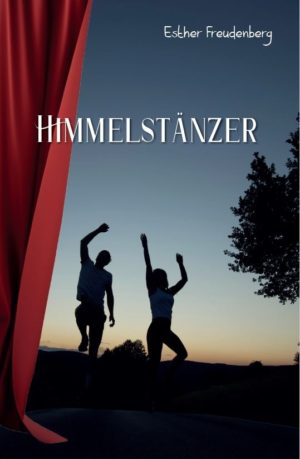 Esther Freudenberg - Himmelstänzer