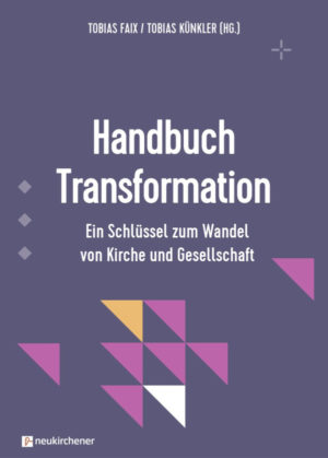 Tobias Faix - Handbuch Transformation
