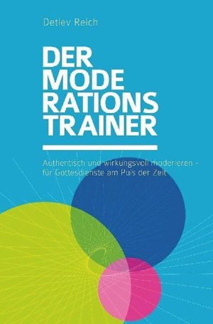 Detlev Reich - Der Moderations-Trainer