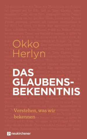 Okko Herlyn - Das Glaubensbekenntnis