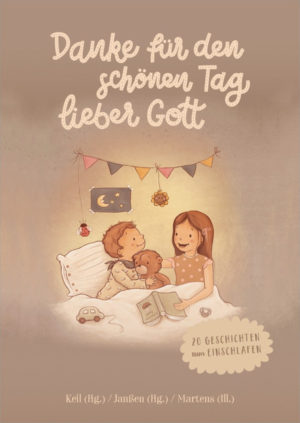 Verena Keil, Ellen Martens, Lisa Janßen - Danke für den schönen Tag, lieber Gott