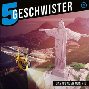 5 Geschwister - 29: Das Wunder von Rio