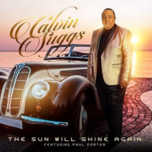 Calvin Suggs - The Sun Will Shine Again