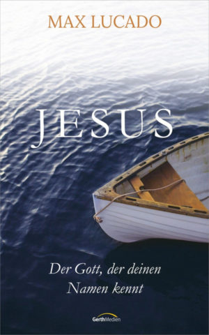 Max Lucado - Jesus