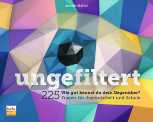 Judith Haller - ungefiltert