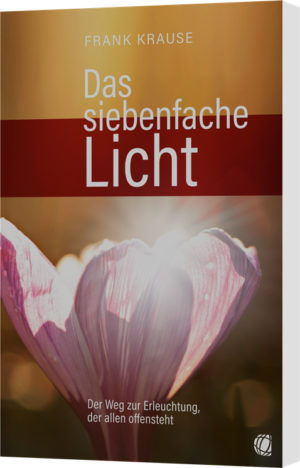 Frank Krause - Das siebenfache Licht