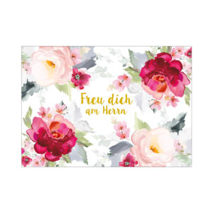 Postkarte: Freu dich am Herrn (Motiv Pfingstrosen)