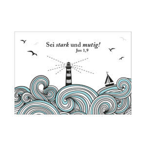 Postkarte: Sei stark und mutig!