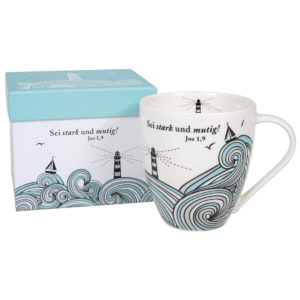 Tasse: Sei stark und mutig! (Motiv Leuchtturm)
