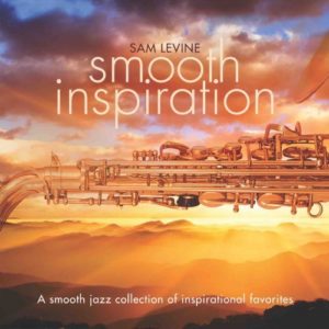 Sam Levine - Smooth Inspiration