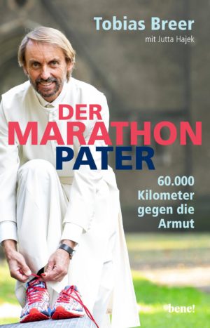 Tobias Breer & Jutta Hajek - Der Marathon-Pater