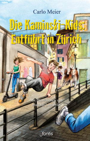 Carlo Meier – Die Kaminski-Kids 20: Entführt in Zürich (Taschenbuch)
