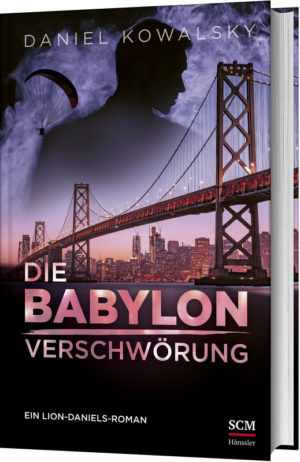 Daniel Kowalsky - Die Babylon-Verschwörung (Band 3)