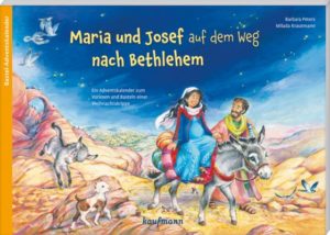 Adventskalender: Maria und Josef auf dem Weg nach Bethlehem