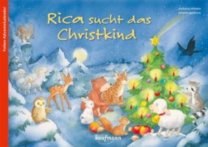 Adventskalender: Rica sucht das Christkind