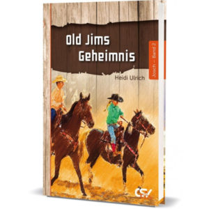 Heidi Ulrich - Josh 2: Old Jims Geheimnis