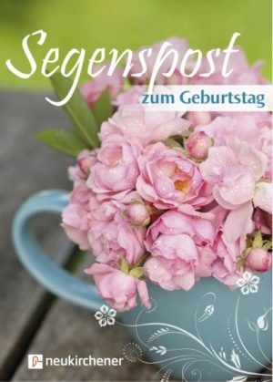 Ulrike Rauhut - Segenspost zum Geburtstag
