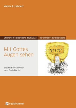 Lehnert, Volker A. - Mit Gottes Augen sehen (Gemeindeheft)