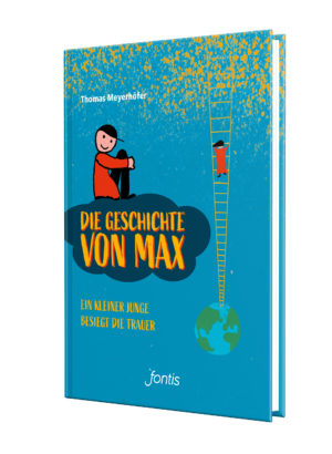 Thomas Meyerhöfer - Die Geschichte von Max