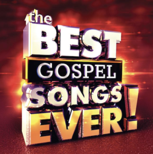 The Best Gospel Songs Ever! (2CD)