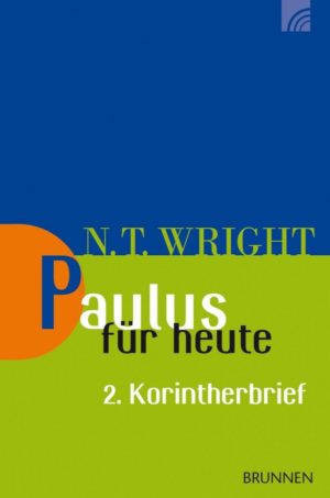 N.T. Wright - Paulus für heute 2