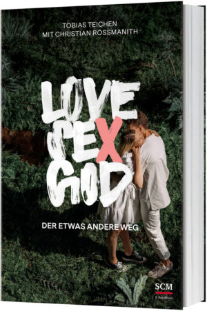 Tobias Teichen, Christian Rossmanith - Love, Sex, God