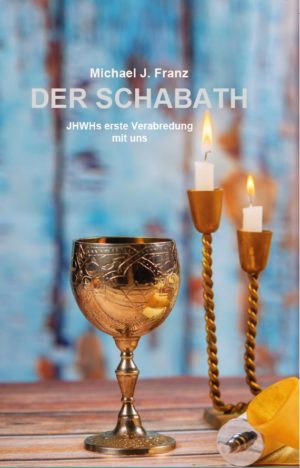Michael J. Franz - Der Schabath